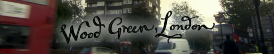 Psychoville onscreen title for Wood Green, London